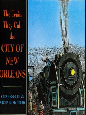 cover image of Train They Called the City of New Orleans
